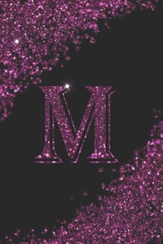 M letter glitter Lined Notebook Journal purple and black color for women girls perfect gift idea.: Journal or Diary for Kids, Girls & Women.