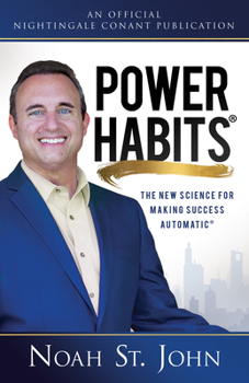 Hardcover Power Habits: The New Science for Making Success Automatic Book