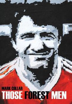 Hardcover Those Forest Men Book