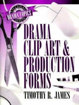 Paperback Drama Clip Art and Production Forms Book