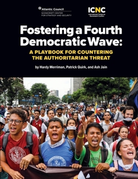 Paperback Fostering a Fourth Democratic Wave Book