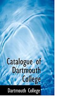 Paperback Catalogue of Dartmouth College Book