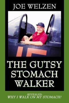 Paperback The Gutsy Stomach Walker Book