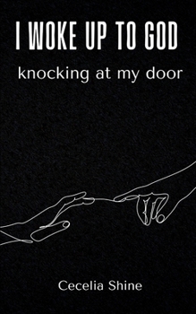 Paperback i woke up to God knocking at my door Book