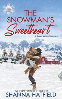 The Snowman's Sweetheart