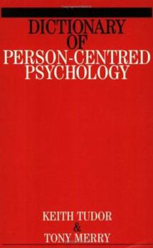 Paperback Dictionary of Person Centred-Psychology Book