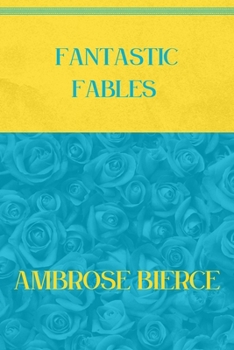 Paperback Fantastic Fables: Blue Atoll & Vibrant Yellow Edition Book