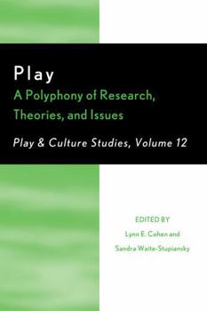 Paperback Play: A Polyphony of Research, Theories, and Issues Book