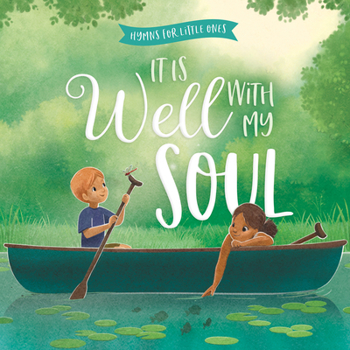 Board book It Is Well with My Soul Book