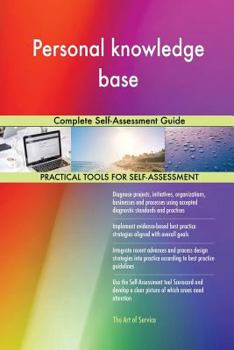 Paperback Personal knowledge base Complete Self-Assessment Guide Book