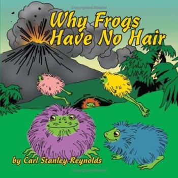 Paperback Why Frogs Have No Hair Book