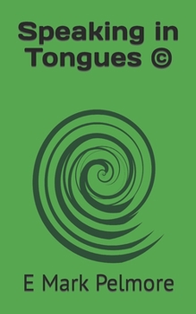 Paperback Speaking in Tongues (c) Book