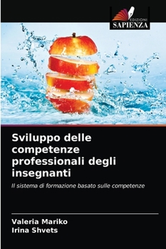 Paperback Sviluppo delle competenze professionali degli insegnanti [Italian] Book