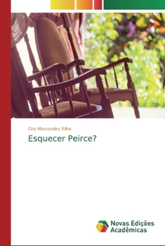 Paperback Esquecer Peirce? [Portuguese] Book