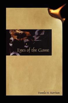 Paperback Eyes of the Game Book