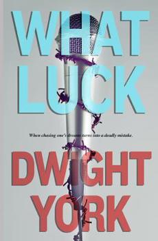 Paperback What Luck Book