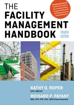 Paperback The Facility Management Handbook Book