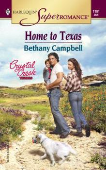 Home to Texas - Book #30 of the Crystal Creek