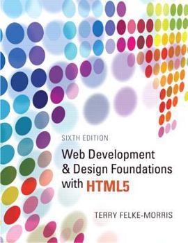 Paperback Web Development and Design Foundations with Html5 Book