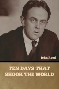 Paperback Ten Days That Shook the World Book