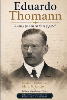 Paperback Eduardo Thomann: Visión y pasión en tinta y papel [Spanish] Book