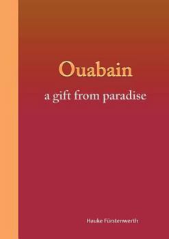 Paperback Ouabain: a gift from paradise Book