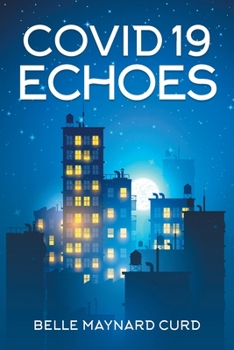 Paperback Covid 19 Echoes Book