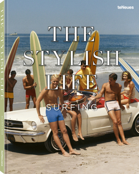 Hardcover The Stylish Life: Surfing Book