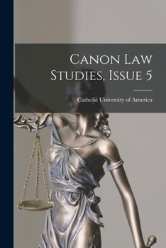 Paperback Canon Law Studies, Issue 5 Book