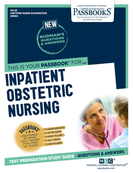 Paperback Inpatient Obstetric Nursing (Cn-20): Passbooks Study Guide Volume 20 Book