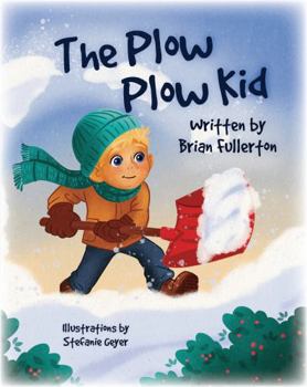 Paperback The Plow Plow Kid Book