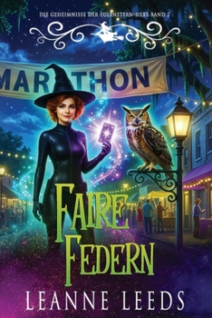 La Foire aux Hiboux (Les Mystères de la Sorcière du Hibou Étoilé) (French Edition)