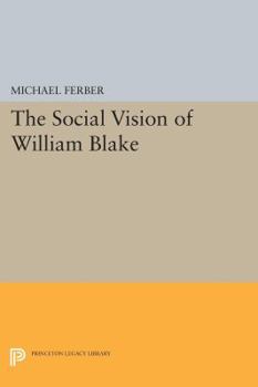 Paperback The Social Vision of William Blake Book