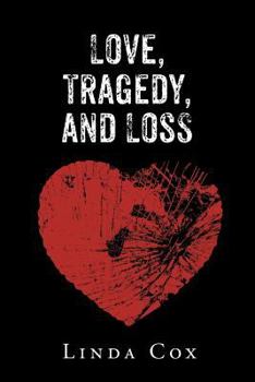 Paperback Love, Tragedy, and Loss Book