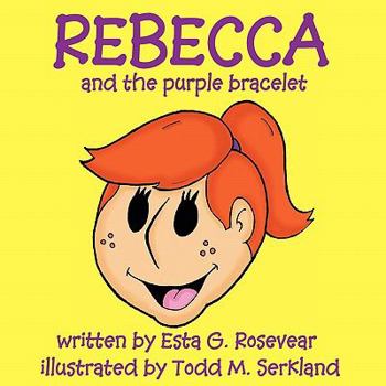 Paperback Rebecca and the Purple Bracelet Book