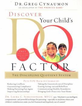 Paperback Discover Your Child's DQ Factor: The Discipline Quotient System Book