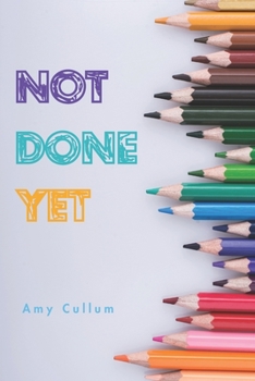 Paperback Not Done Yet Book