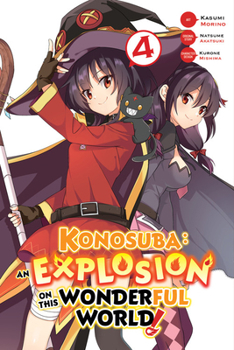 Paperback Konosuba: An Explosion on This Wonderful World!, Vol. 4 (Manga) Book