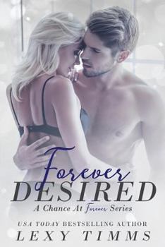 Paperback Forever Desired: Steamy Medical Romance Book