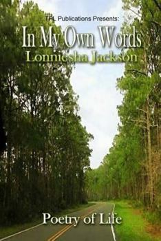 Paperback In my own words: Poetry Of Life Book
