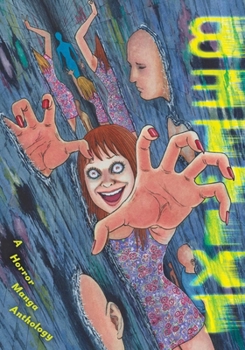 Hardcover Betwixt: A Horror Manga Anthology Book