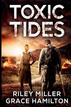 Paperback Toxic Tides: The Complete Series Book