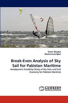Paperback Break-Even Analysis of Sky Sail for Pakistan Maritime Book