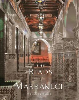Hardcover The Riads of Marrakech Book