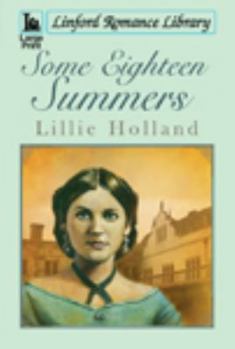 Paperback Some Eighteen Summers [Large Print] Book