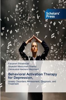 Behavioral Activation Therapy for Depression,