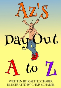 Paperback Az's Day Out: A to Z Book