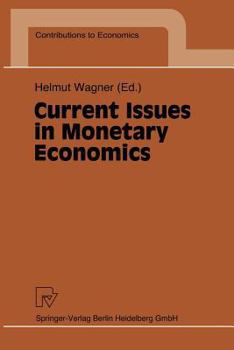Paperback Current Issues in Monetary Economics Book