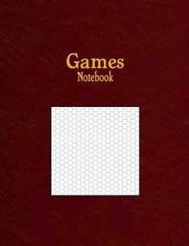 Paperback Games Notebook: 1/4" Hexagonal Graph Paper Rule Book