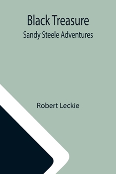 Paperback Black Treasure; Sandy Steele Adventures Book